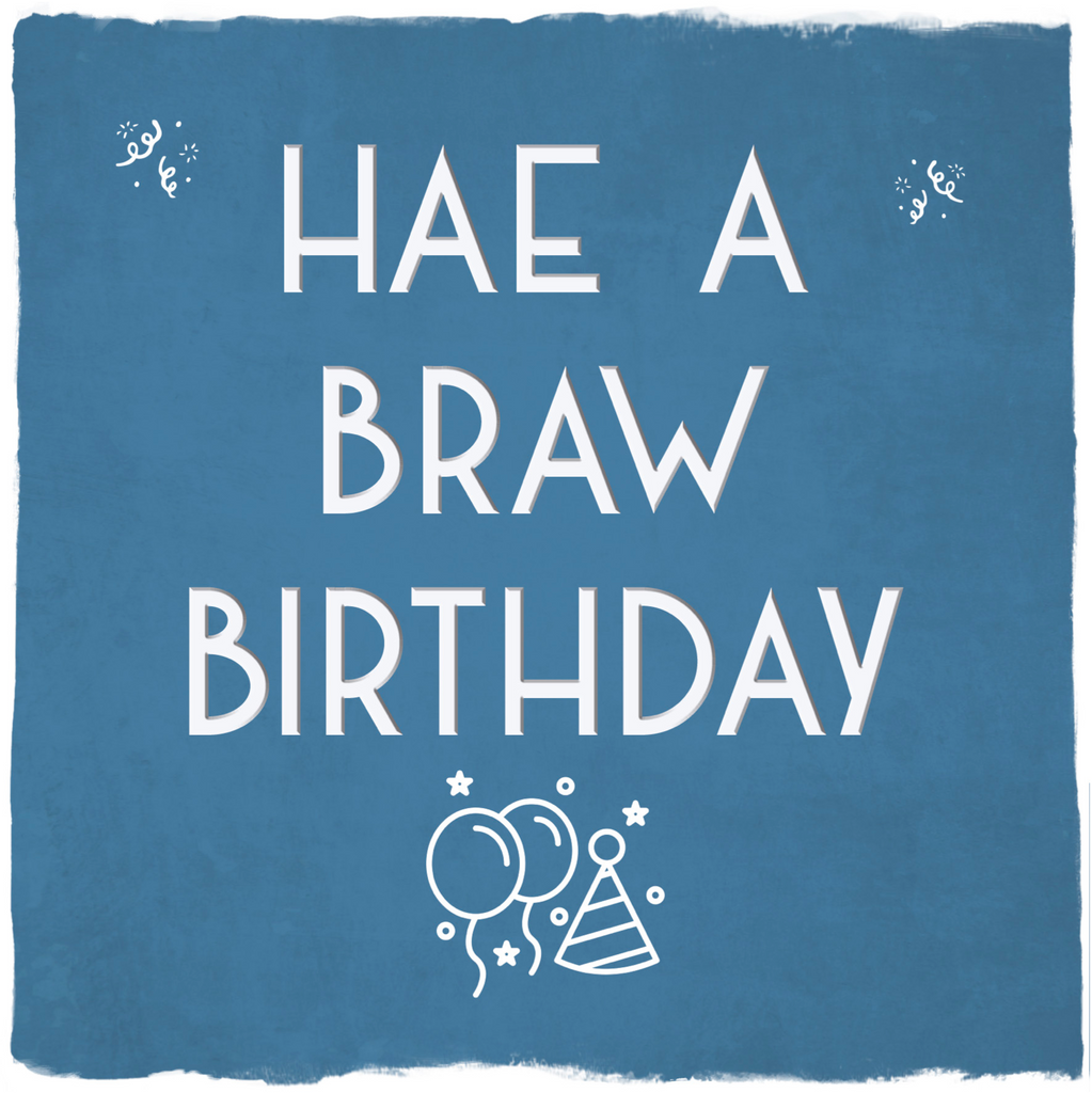 Card: Braw Birthday