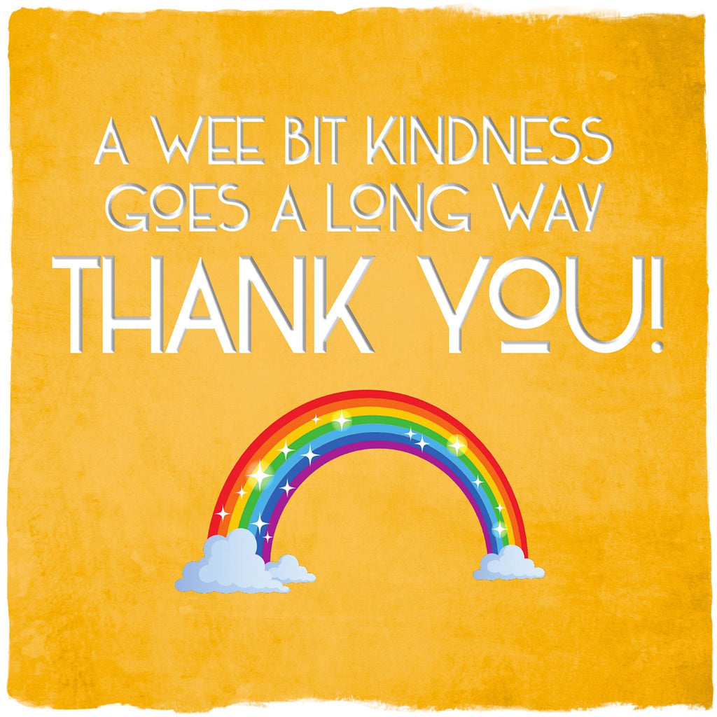 Card: A Wee Bit Kindness...Thank You - Coorie Doon