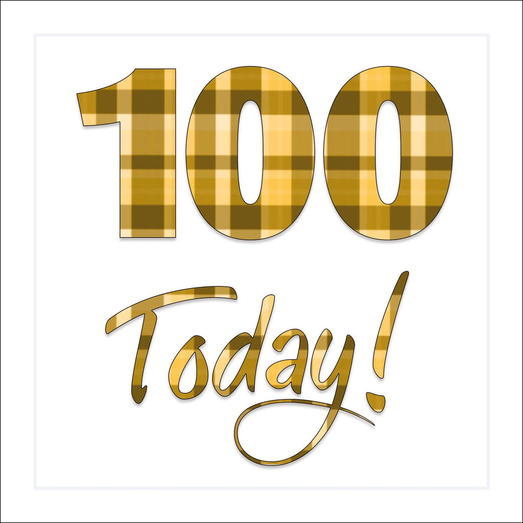 100 Today! Birthday Card - Coorie Doon