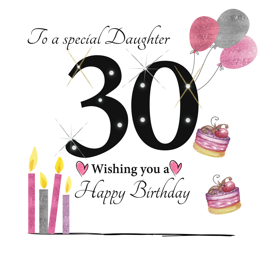 Card - Large Size -  To A Special Daughter, 30th Birthday