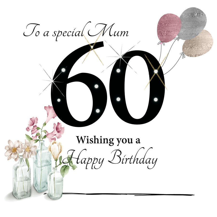 Card - Large Size -  To A Special Mum, 60th Birthday