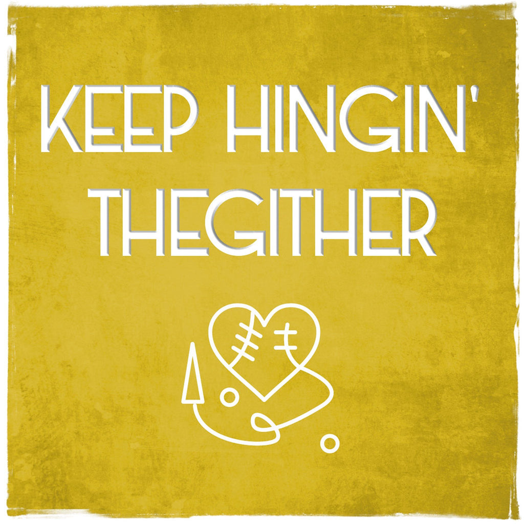 Card: Keep Hingin' Thegither - Coorie Doon