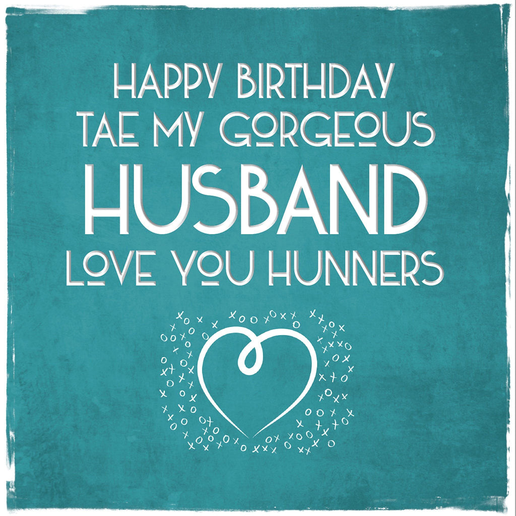 Card: Birthday Husband - Coorie Doon