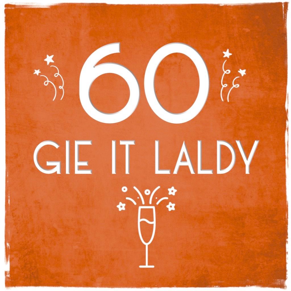 Card: 60 Gie It Laldy