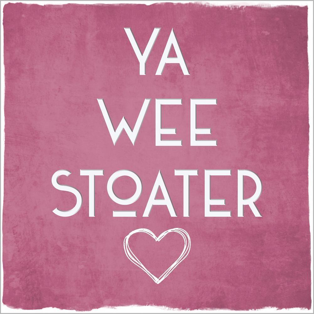 Card: Wee Stoater - Coorie Doon