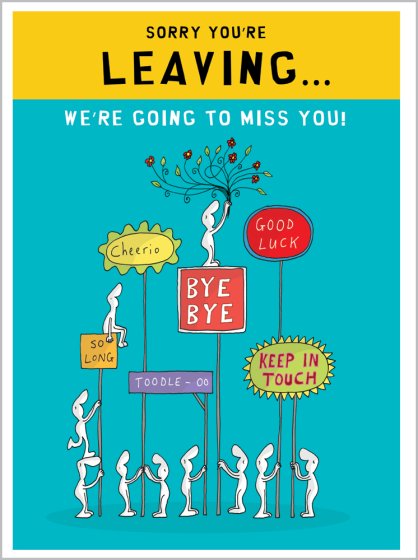 Extra Large Card: Leaving...We're Going to Miss You