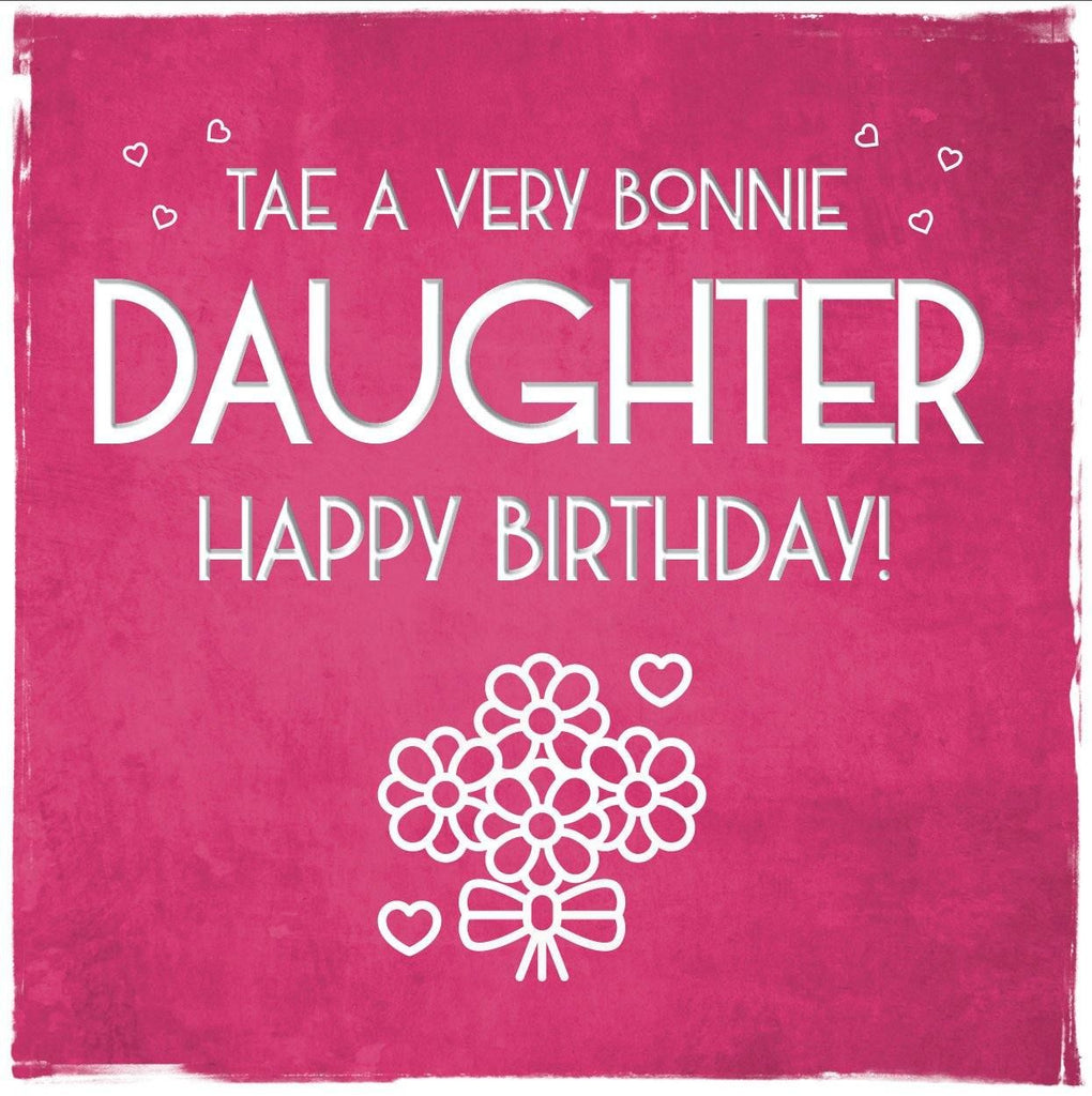 Card: Bonnie Daughter Birthday - Coorie Doon