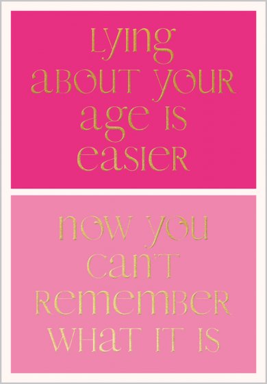 Card:  Lying About Your Age