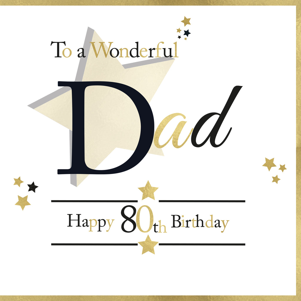 Card: - Large Size -  To A Wonderful Dad, Happy 80th Birthday