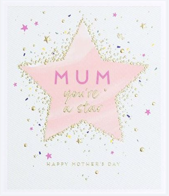 Card: Mum You're a Star...