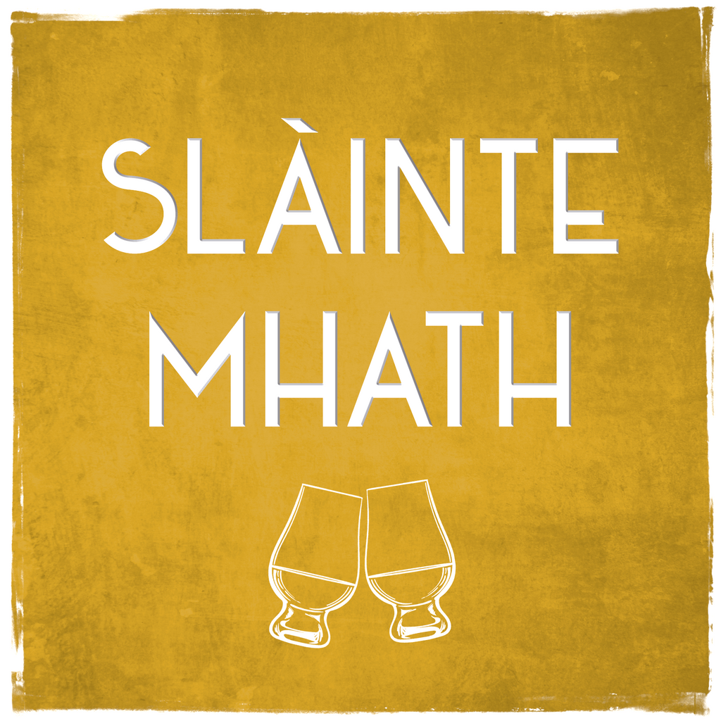 Card: Slainte Mhath